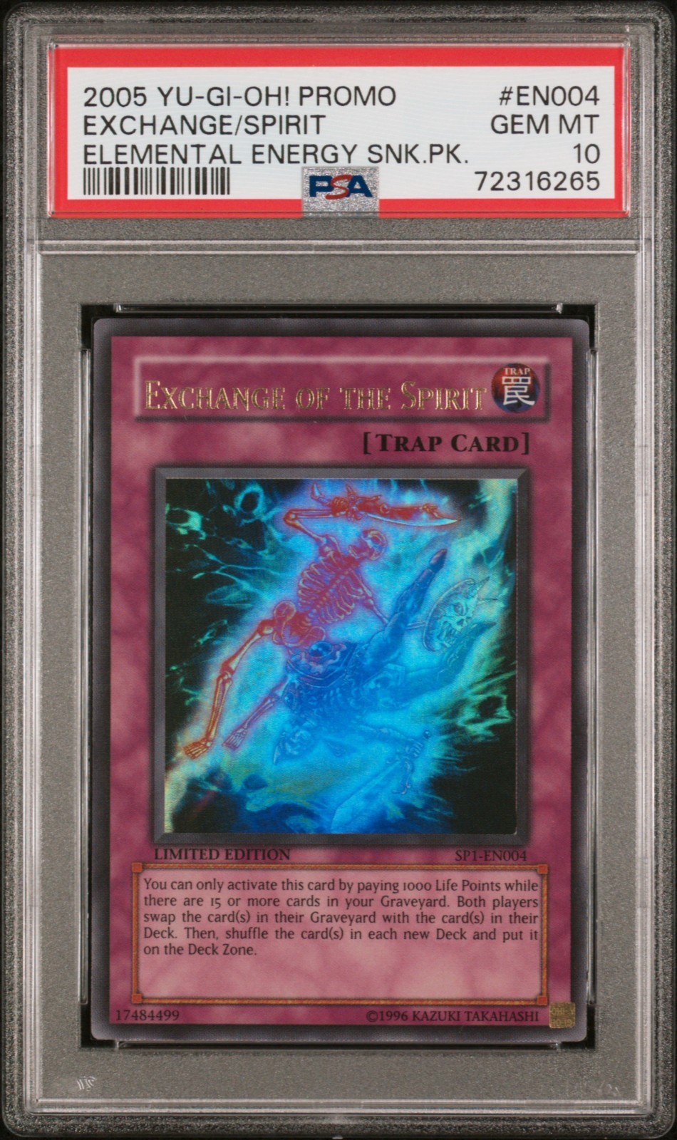 Yugioh Exchange of the Spirit SP1-EN004 Sneak Peek Ultra Rare PSA 10 POP 9