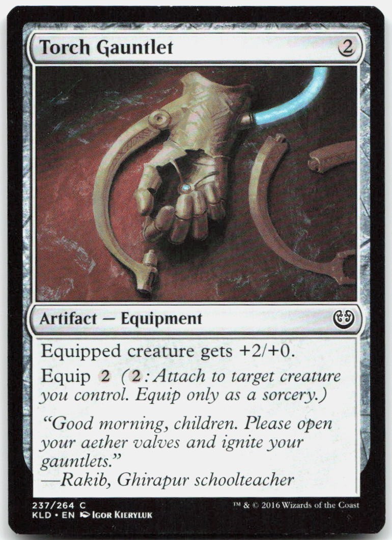 Torch Gauntlet C Kaladesh KLD 237 NM Igor Kieryluk