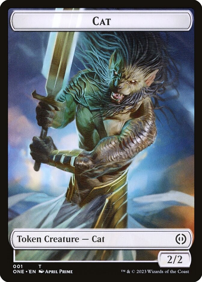 Cat Token (001) Phyrexia: All Will Be One ONE MTG Magic