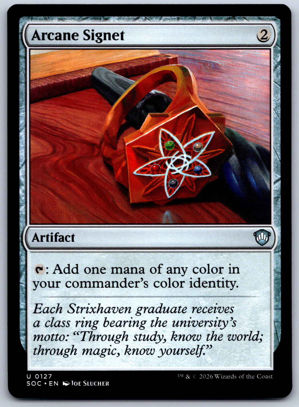 Arcane Signet Commander: Secrets of Strixhaven NM U 127 SOC