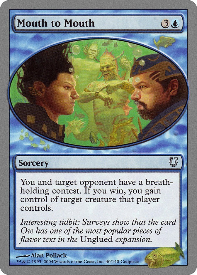 Unhinged Mouth to Mouth MTG Magic the Gathering NM